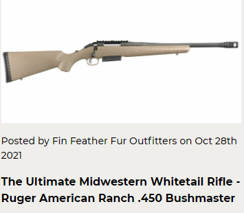 The Ultimate Midwestern Whitetail Rifle - Ruger American Ranch .450 Bushmaster