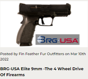 BRG-USA Elite 9mm -The 4 Wheel Drive Of Firearms